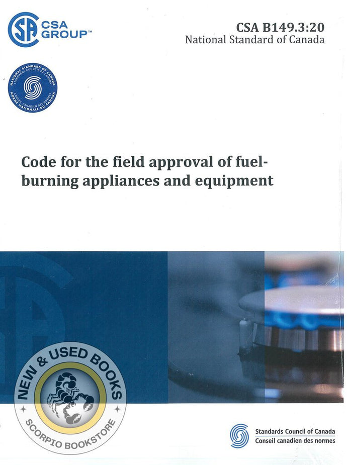 CSA B149.3:20 Code for the field approval of fuel-burning appliances and equipment *SAN *FINAL SALE* *39b