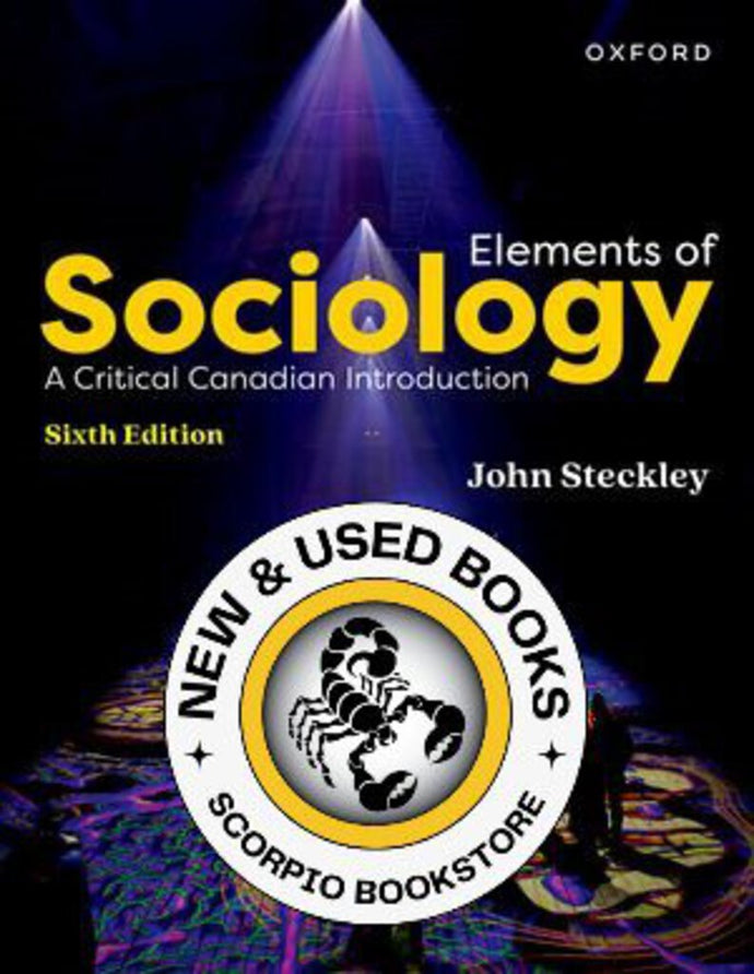 *PRE-ORDER, APPROX 3-5 BUSINESS DAYS* Elements of Sociology 6th edition by John Steckley 9780190165048 *92h