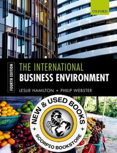 *PRE-ORDER, APPROX 3-5 BUSINESS DAYS* The International Business Environment 4th Edition Leslie Hamilton 9780198804291
