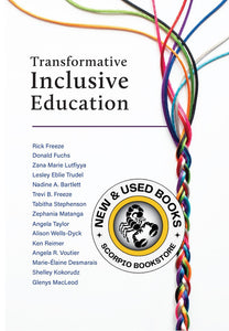 *PRE-ORDER, APPROX 4-6 BUSINESS DAYS* Transformative Inclusive Education By Rick Freeze 9781773383620
