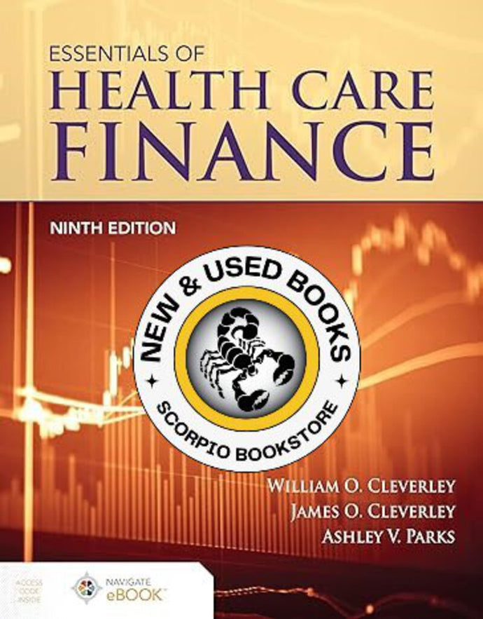 *PRE-ORDER APPROX 7-10 BUSINESS DAYS* Essentials of Health Care Finance 9th Edition by William O Cleverley 9781284203783