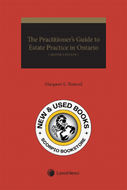 *PRE-ORDER APPROX 4-6 BUSINESS DAYS* The Practitioner's Guide to Estate Practice in Ontario 8th Edition + USB by Margaret E. Rintoul 9780433525035 [ZZ]