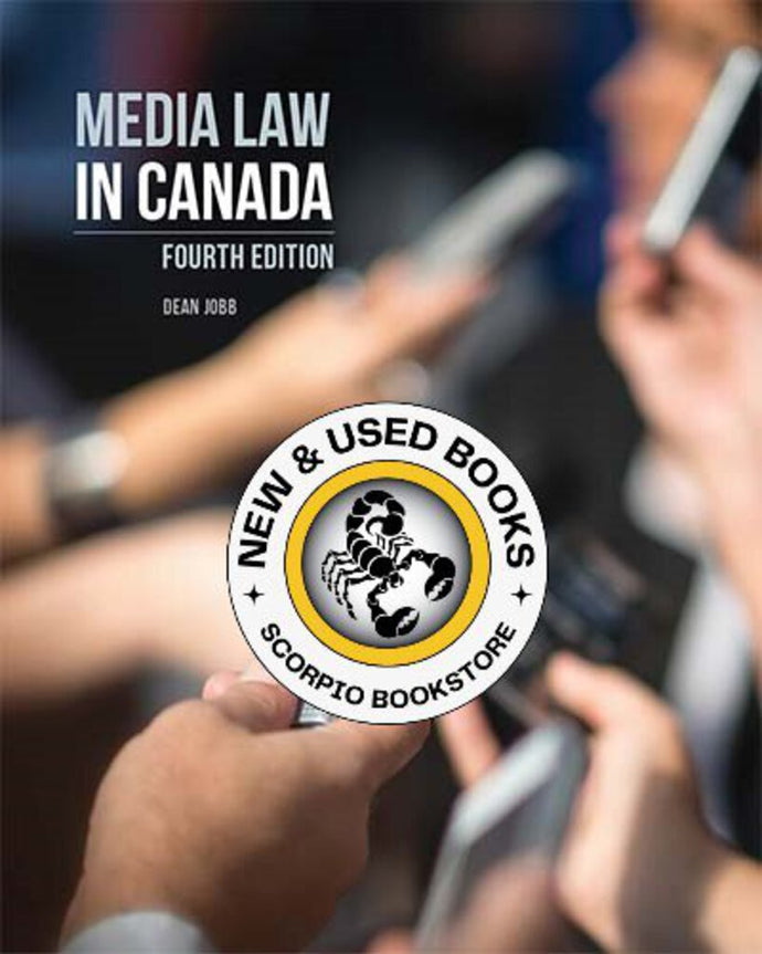 Media Law in Canada 4th Edition Dean Jobb 9781774623411 *131d [ZZ]