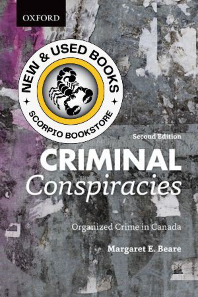 *PRE-ORDER, APPROX 3-5 BUSINESS DAYS* Criminal Conspiracies 2nd edition by Margaret E Beare 9780195446227