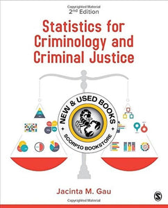 Statistics for Criminology and Criminal Justice 2nd Edition by Jacinta M. Gau 9781483378459 (USED:GOOD; highlights, stains on top of book) *AVAILABLE FOR NEXT DAY PICK UP* *wh3 [ZZ]