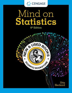 *PRE-ORDER, APPROX 4-6 BUSINESS DAYS* Mind on Statistics 6th edition by Jessica M. Utts 9781337793605