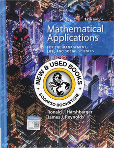 *PRE-ORDER, APPROX 4-6 BUSINESS DAYS* Mathematical Applications for the Management Life and Social Sciences 12th edition by Ronald Harshbarger 9781337625340