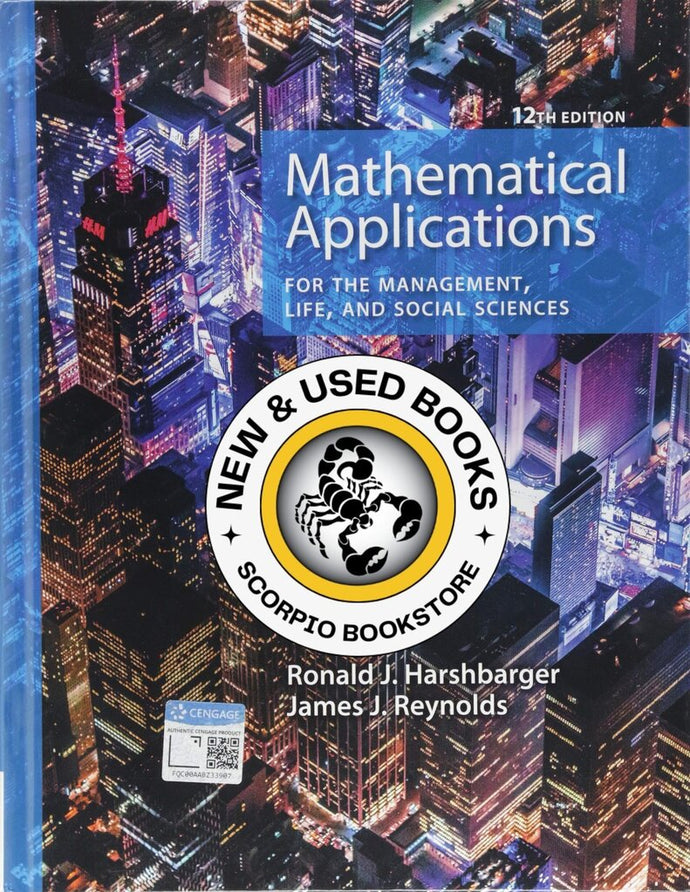 *PRE-ORDER, APPROX 4-6 BUSINESS DAYS* Mathematical Applications for the Management Life and Social Sciences 12th edition by Ronald Harshbarger 9781337625340