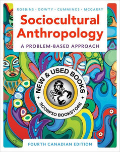 *PRE-ORDER, APPROX 4-6 BUSINESS DAYS* Sociocultural Anthropology 4th edition by Richard Robbins 9780176870997 *FINAL SALE*