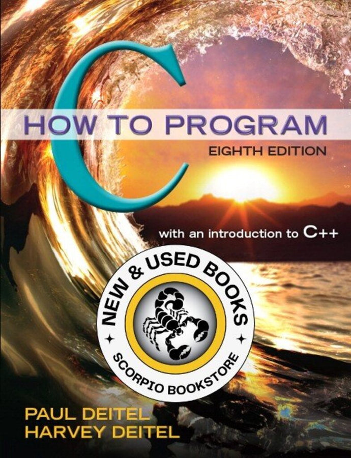 *PRE-ORDER, APPROX 7-10 BUSINESS DAYS, made-on-demand* C How to Program 8th Edition by Paul Deitel 9780133976892