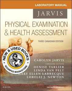 Physical Examination & Health Assessment 3rd edition by Carolyn Jarvis LABORATORY MANUAL ONLY 9781771721455 (USED:VERYGOOD) *AVAILABLE FOR NEXT DAY PICK UP* *wh3 [ZZ]