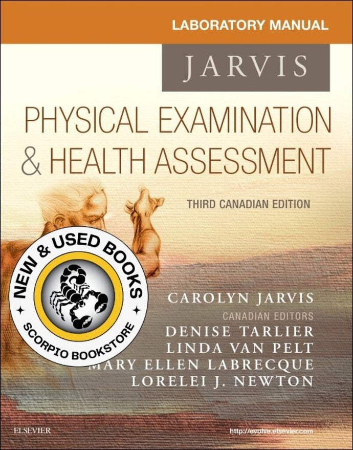 Physical Examination & Health Assessment 3rd edition by Carolyn Jarvis LABORATORY MANUAL ONLY 9781771721455 (USED:VERYGOOD) *AVAILABLE FOR NEXT DAY PICK UP* *wh3 [ZZ]