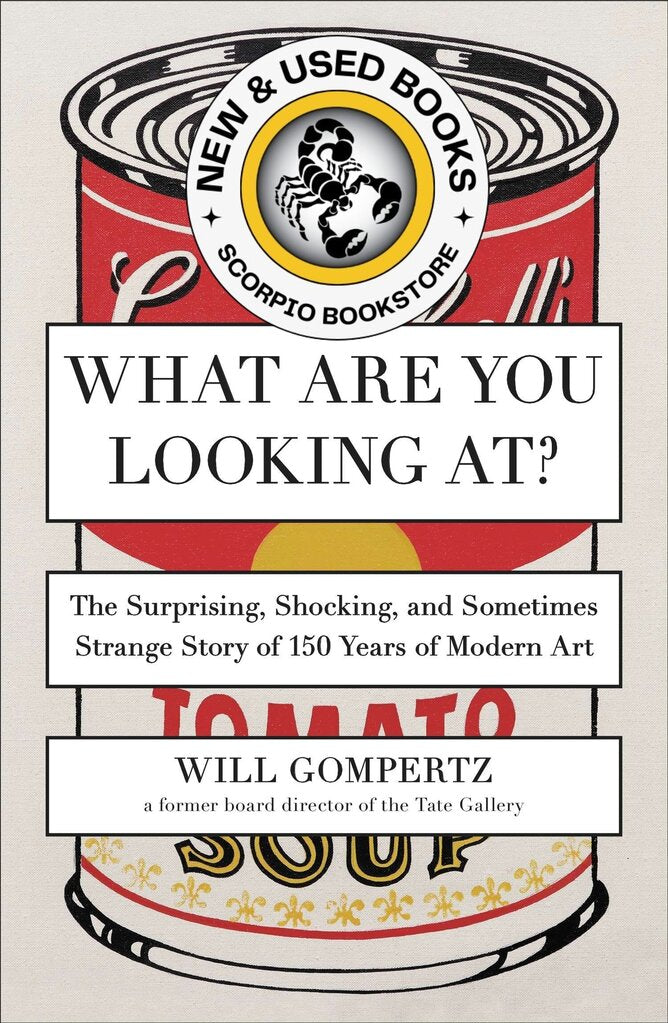 What are you looking by Will Gompertz 9780142180297 (USED:VERYGOOD) *48ba