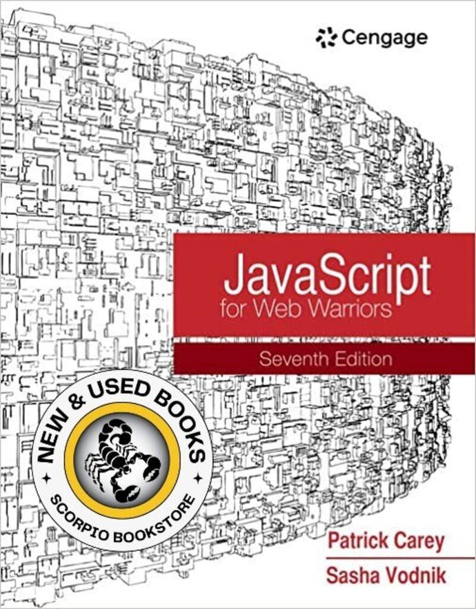 *PRE-ORDER, APPROX 4-6 BUSINESS DAYS* JavaScript for Web Warriors 7th Edition by Patrick Carey 9780357638002