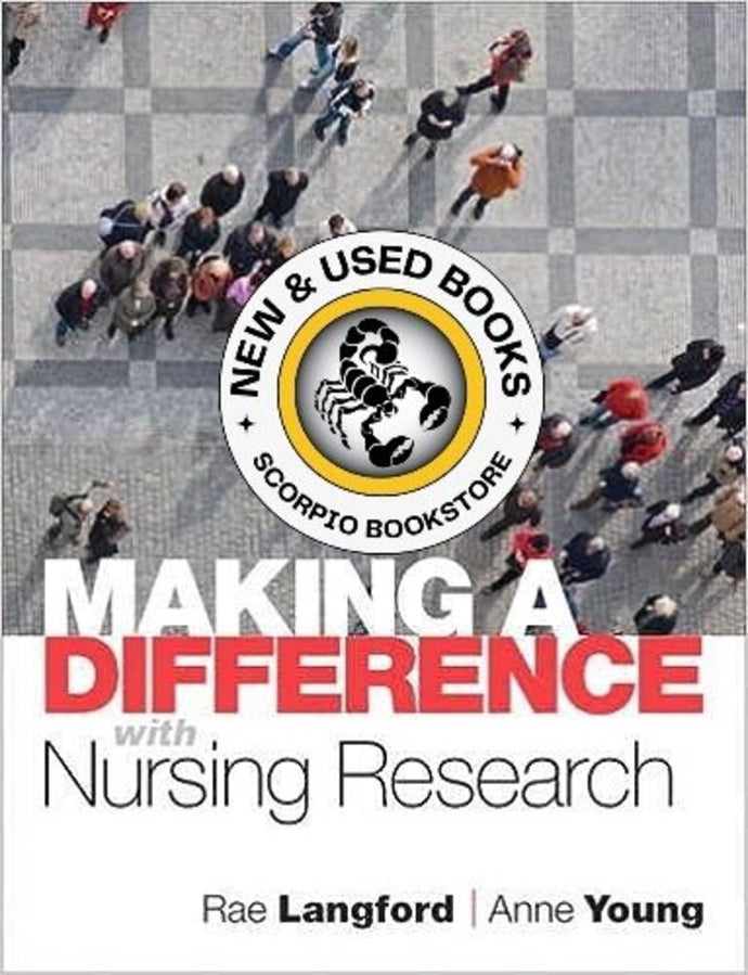 *PRE-ORDER, APPROX 7-14 BUSINESS DAYS, make-on-demand* Making a Difference with Nursing Research by Rae Langford 9780132343992