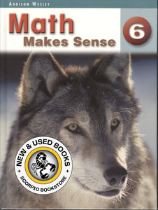 *PRE-ORDER, APPROX 4-6 BUSINESS DAYS* Math Makes Sense 6 Textbook 9780321118233 MMS6