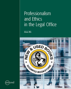 *PRE-ORDER, APPROX 2-3 BUSINESS DAYS* Professionalism and Ethics in the Legal Office Shane Ellis 9781774620953