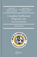 *PRE-ORDER, APPROX 2-3 BUSINESS DAYS* Canadian Intellectual Property Law Cases and Materials 3rd Edition by Greg Hagen 9781774620434