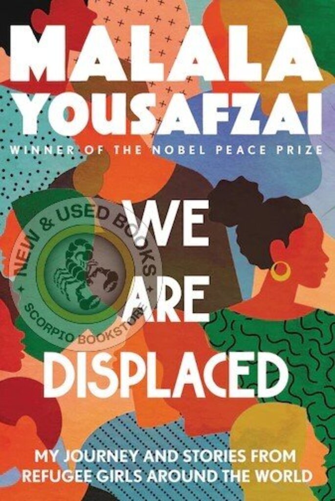 *PRE-ORDER, APPROX 7-10 BUSINESS DAYS* We Are Displaced by Malala Yousafzai 9780316523653 *50a