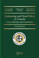 Sentencing and Penal Policy in Canada Cases, Materials and Commentary 4th Edition by Allan Manson 9781774621820 (USED:VERYGOOD) *135e