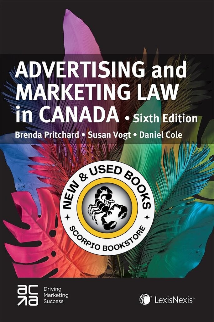 *PRE-ORDER, APPROX 7-10 BUSINESS DAYS* Advertising and Marketing Law in Canada 6th Edition by Pritchard 9780433502395
