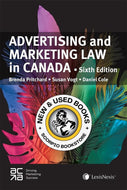 *PRE-ORDER, APPROX 4-6 BUSINESS DAYS* Advertising and Marketing Law in Canada 6th Edition by Pritchard 9780433502395 [ZZ]