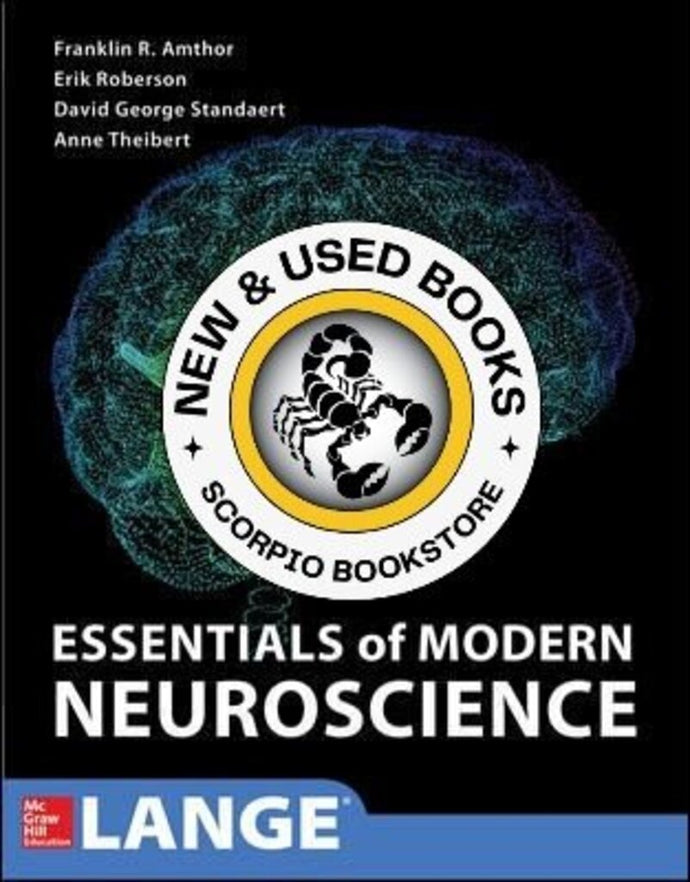 Essentials of Modern Neuroscience 1st Edition By Franklin Amthor 9780071849050 (USED:GOOD) *A9 [ZZ]