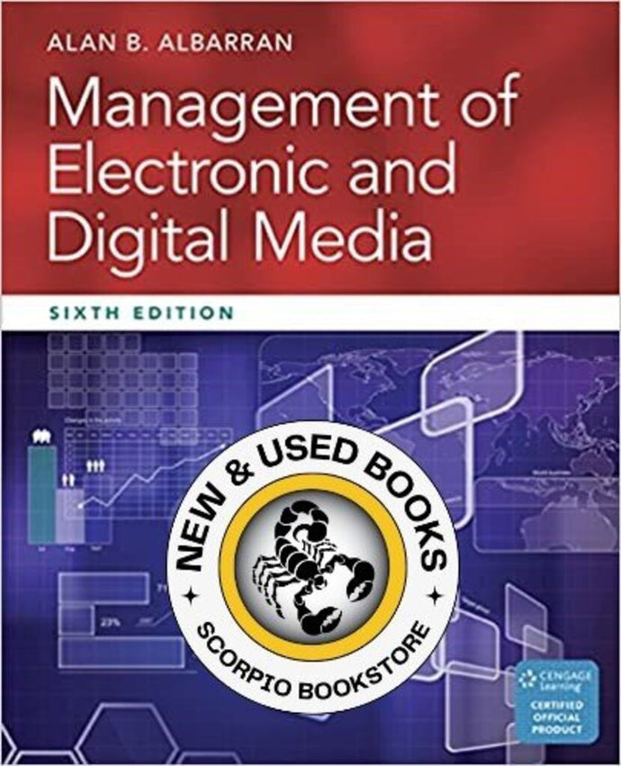 Management of Electronic Digital Media 6th Edition 2016 by Alan Albarran 9781305077560 (USED:GOOD; highlights) *AVAILABLE FOR NEXT DAY PICK UP* *Z230 [ZZ]