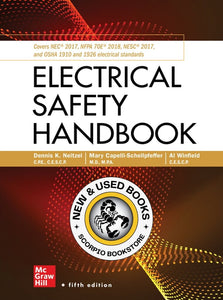 Electrical Safety Handbook by Dennis K. Neitzel 9781260134858 (USED:GOOD) *AVAILABLE FOR NEXT DAY PICK UP* *Z319