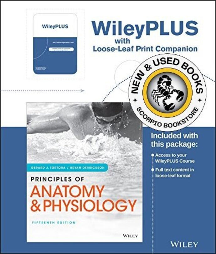 Principles of Anatomy and Physiology 15th Edition Loose Leaf by Gerard J. Tortora (NO ACCESS CODE) 9781119287759 *SAN *AVAILABLE FOR NEXT DAY PICK UP* *C12 [ZZ]