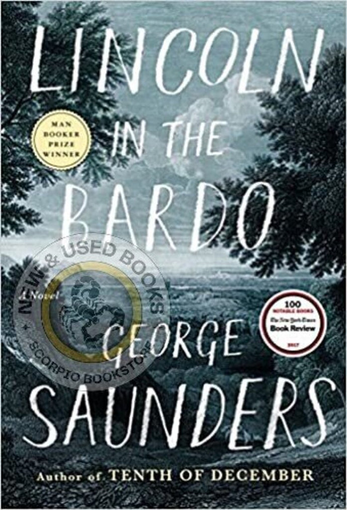 Lincoln in the Bardo by George Saunders 9780812995343 (USED:LIKENEW) *AVAILABLE FOR NEXT DAY PICK UP* *Z229 [ZZ]