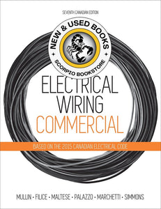 Electrical Wiring Commercial 7th Edition by Ray C Mullin 9780176570460 (USED:GOOD; with prints) (USED:GOOD) *AVAILABLE FOR NEXT DAY PICK UP* *Z246 [ZZ]