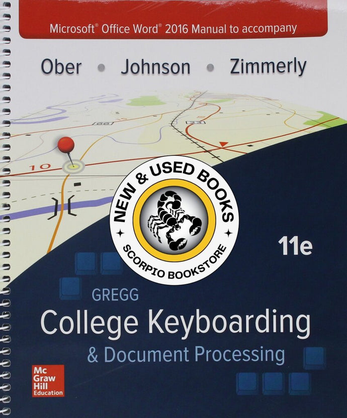 Microsoft Office Word 2016 Manual for Gregg College Keyboarding & Document Processing by Scot Ober 9781259907937 *A9 *SAN [ZZ]