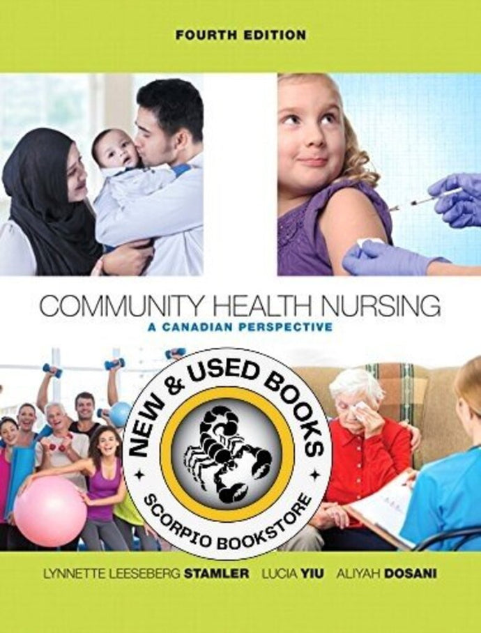 Community Health Nursing 4th Edition by Stamler 9780134190327 LOOSELEAF (USED:LIKENEW) *A10 [ZZ]