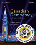 Canadian Democracy 2nd Edition by Brooks 9780199021659 *FINAL SALE* *93d [ZZ]