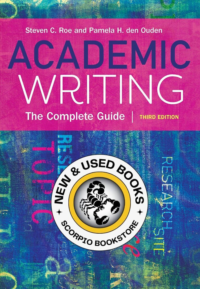 *PRE-ORDER, APPROX 4-6 BUSINESS DAYS* Academic Writing 3rd Edition by Steven C. Roe 9781773380407