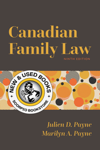 Canadian Family Law 9th edition by Julien D. Payne 9781552216439 *SPECIAL PRICING, FINAL SALE* *82d [ZZ]