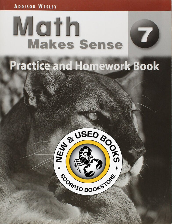 *PRE-ORDER, APPROX 4-6 BUSINESS DAYS* Math Makes Sense 7 Practice and Homework Book 9780321242303 MMS7 *139g [ZZ]