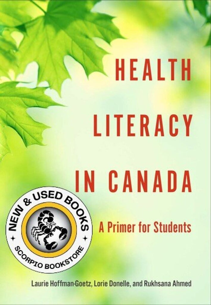 Health Literacy in Canada by Laurie Hoffman-Goetz 9781551305592 *3a [ZZ]