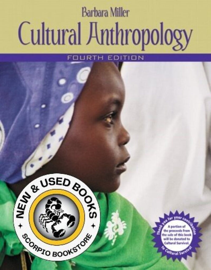 Cultural Anthropology 4th Canadian Edition by Barbara D. Miller 9780205488087 (USED:GOOD) *AVAILABLE FOR NEXT DAY PICK UP* *Z272 [ZZ]