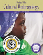 Cultural Anthropology 4th Canadian Edition by Barbara D. Miller 9780205488087 (USED:GOOD) *AVAILABLE FOR NEXT DAY PICK UP* *C6