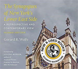 Synagogues of New York's Lower East Side 2nd Edition by Gerard R. Wolfe 9780823263851 *AVAILABLE FOR NEXT DAY PICK UP* *Z272 *SAN [ZZ]