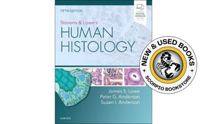Stevens and Lowe's Human Histology 5th Edition by James S. Lowe 9780323612791 (USED:GOOD) *A5 [ZZ]