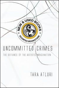 Uncommitted Crimes by Tara Atluri 9781771333931 (USED:VERYGOOD) *fr16