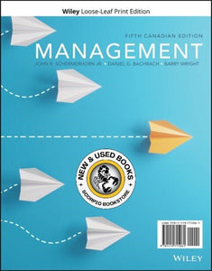 Management 5th Canadian edition +WileyPLUS NextGen Card by Schermerhorn LOOSELEAF PKG 9781119705635 *112c *SAN