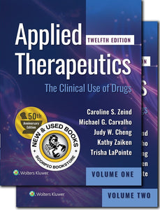 *PRE-ORDER, APPROX 2-3 BUSINESS DAYS* Applied Therapeutics The Clinical Use of Drugs 12th edition by Caroline S Zeind 9781975167097