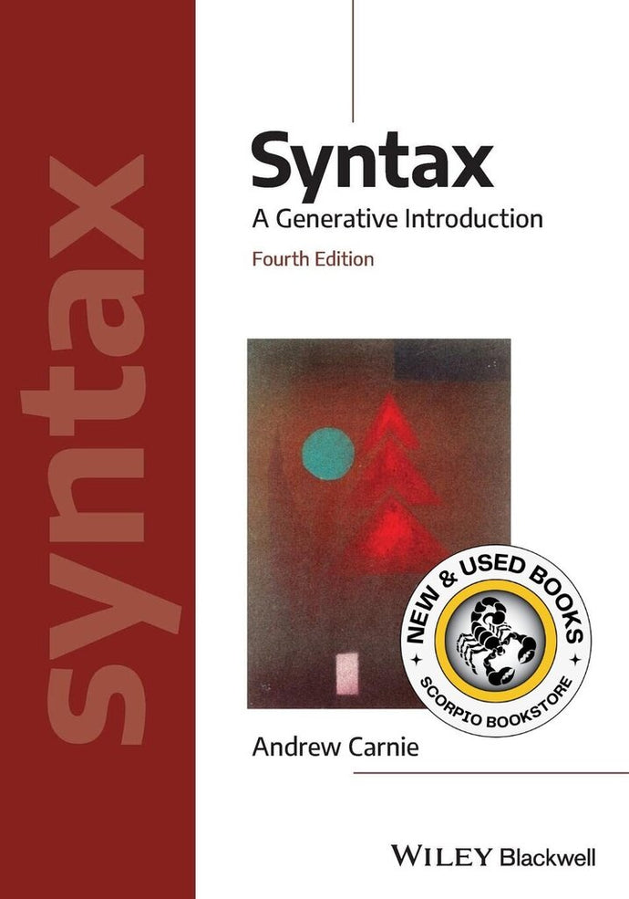 Syntax A Generative Introduction 4th edition by Andrew Carnie (USED:LIKENEW) 9781119569237 *107f