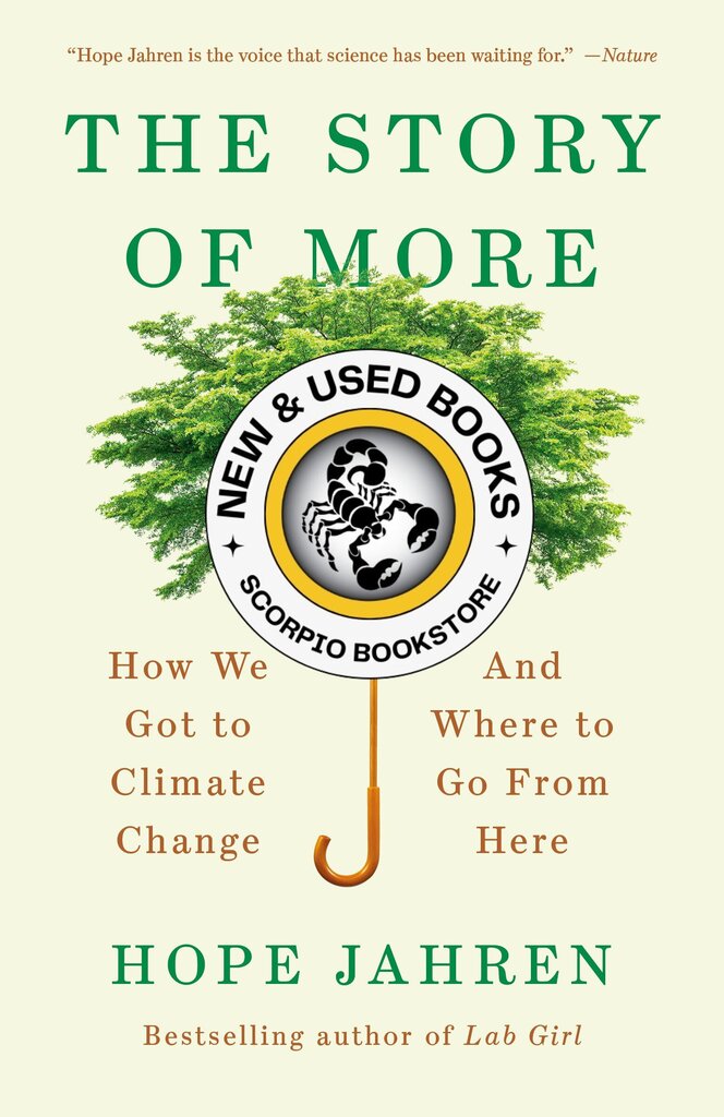 *PRE-ORDER, APPROX 5-7 BUSINESS DAYS* The Story of More by Hope Jahren 9780735275119