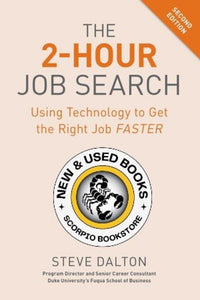 *PRE-ORDER, APPROX 5-7 BUSINESS DAYS* The 2-Hour Job Search 2nd edition by Steve Dalton 9781984857286