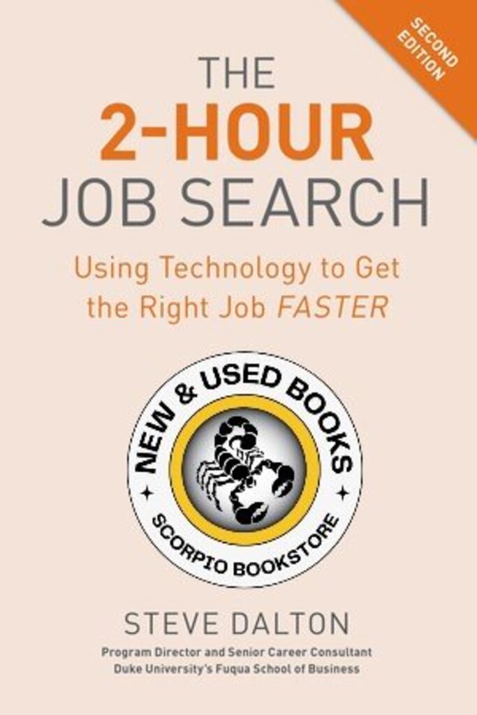 *PRE-ORDER, APPROX 5-7 BUSINESS DAYS* The 2-Hour Job Search 2nd edition by Steve Dalton 9781984857286